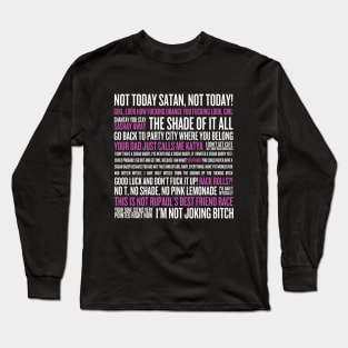 Rupaul's Drag Race Quotes (white text) Long Sleeve T-Shirt